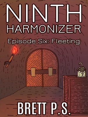 cover image of Ninth Harmonizer Episode Six